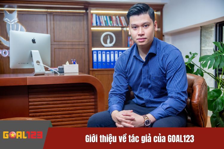 Giới thiệu về tác giả của GOAL123