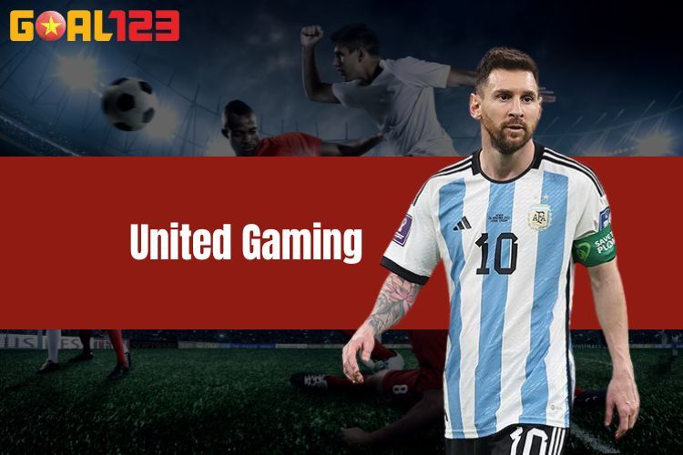 United Gaming Và Ưu Điểm Khi Tham Gia Cược Tại GOAL123